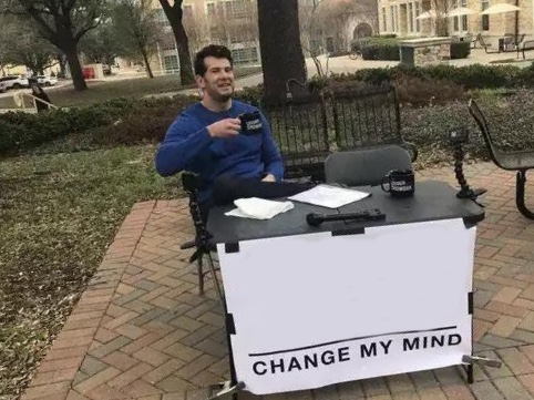 Change My Mind meme about Crazy Compression